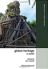 Global Heritage: A Reader (Paperback)