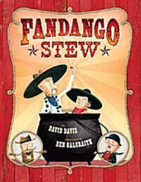 Fandango Stew (Paperback)