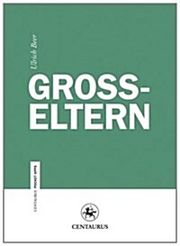 Grosseltern (Paperback)