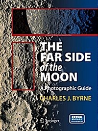 The Far Side of the Moon: A Photographic Guide (Paperback, 2008)