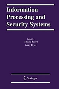 Information Processing and Security Systems (Paperback)