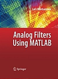 Analog Filters Using Matlab (Paperback)