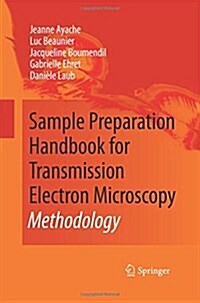 Sample Preparation Handbook for Transmission Electron Microscopy: Methodology (Paperback, 2010)