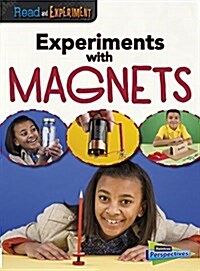 Experiments with Magnets (Paperback)
