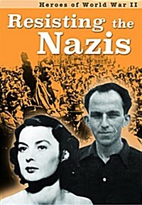 Resisting the Nazis (Paperback)