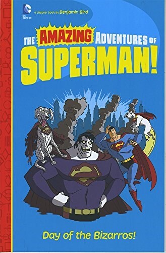 Day of the Bizarros! (Paperback)