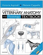 Introduction to Veterinary Anatomy and Physiology Textbook (Paperback, 3 ed)