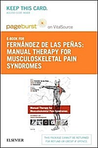 Manual Therapy for Musculoskeletal Pain Syndromes - Elsevier eBook on Vitalsource (Retail Access Card): An Evidence- And Clinical-Informed Approach (Hardcover)