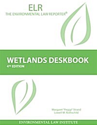 Wetlands Deskbook (Paperback, 4th, New)