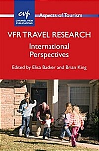VFR Travel Research : International Perspectives (Paperback)