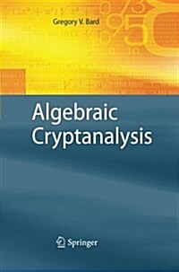 Algebraic Cryptanalysis (Paperback)