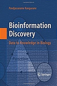 Bioinformation Discovery: Data to Knowledge in Biology (Paperback, 2009)
