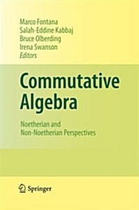 Commutative Algebra: Noetherian and Non-Noetherian Perspectives (Paperback, 2011)