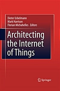 Architecting the Internet of Things (Paperback)