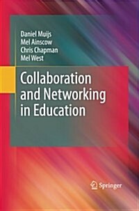 Collaboration and Networking in Education (Paperback)