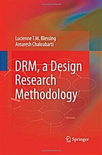 DRM, a Design Research Methodology (Paperback, 2009 ed.)