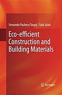 Eco-efficient Construction and Building Materials (Paperback)