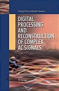 Digital Processing and Reconstruction of Complex Signals (Paperback)