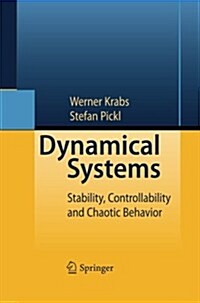 Dynamical Systems: Stability, Controllability and Chaotic Behavior (Paperback, 2010)