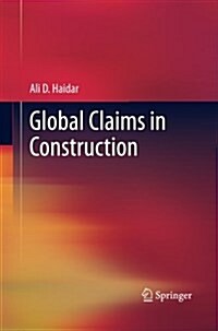 Global Claims in Construction (Paperback)