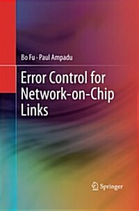 Error Control for Network-on-chip Links (Paperback)