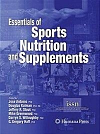 Essentials of Sports Nutrition and Supplements (Paperback)