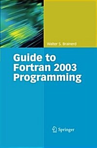 Guide to Fortran 2003 Programming (Paperback)