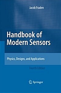Handbook of Modern Sensors: Physics, Designs, and Applications (Paperback, 4, 2010)