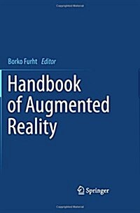 Handbook of Augmented Reality (Paperback)