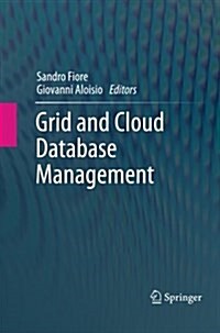 Grid and Cloud Database Management (Paperback)