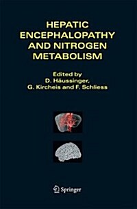 Hepatic Encephalopathy and Nitrogen Metabolism (Paperback)