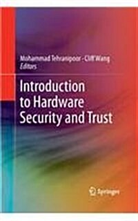 Introduction to Hardware Security and Trust (Paperback)