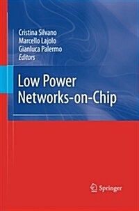 Low Power Networks-on-chip (Paperback)