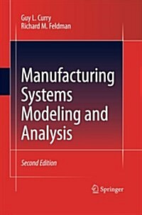 Manufacturing Systems Modeling and Analysis (Paperback, 2, 2011)