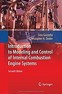 Introduction to Modeling and Control of Internal Combustion Engine Systems (Paperback, 2, 2010)