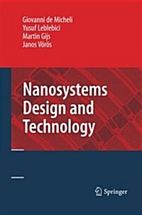 Nanosystems Design and Technology (Paperback)