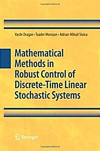 Mathematical Methods in Robust Control of Discrete-time Linear Stochastic Systems (Paperback)