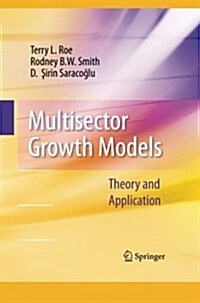 Multisector Growth Models: Theory and Application (Paperback, 2010)