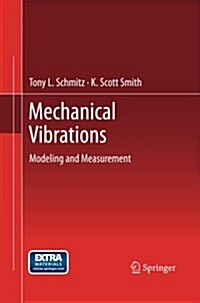 Mechanical Vibrations: Modeling and Measurement (Paperback, 2012)