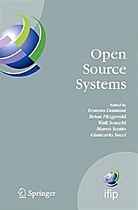 Open Source Systems: Ifip Working Group 2.13 Foundation on Open Source Software, June 8-10, 2006, Como, Italy (Paperback, 2006)