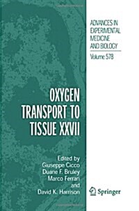 Oxygen Transport to Tissue XXVII (Paperback, 2006)