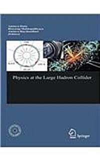 Physics at the Large Hadron Collider (Paperback)