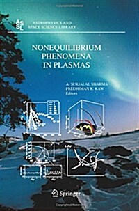 Nonequilibrium Phenomena in Plasmas (Paperback)