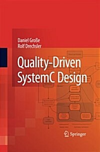 Quality-driven Systemc Design (Paperback)