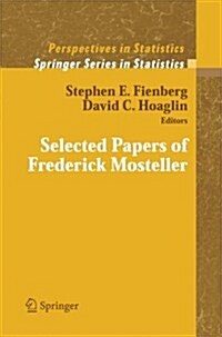 Selected Papers of Frederick Mosteller (Paperback, 2006)