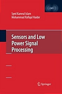 Sensors and Low Power Signal Processing (Paperback)