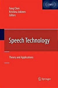 Speech Technology: Theory and Applications (Paperback, 2010)