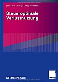 Steueroptimale Verlustnutzung (Paperback)