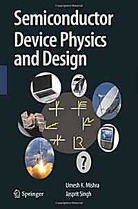 Semiconductor Device Physics and Design (Paperback)