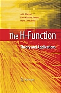 The H-Function: Theory and Applications (Paperback, 2010)